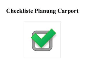 Bild Checkliste Carport planen